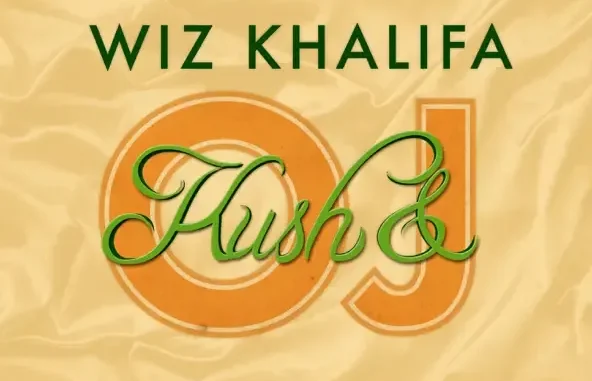 Wiz Khalifa Kush & Orange Juice Wiz Khalifa Kush & Orange Juice