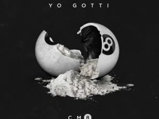 ALBUM: Yo Gotti – CM8: Any Hood America Yo Gotti CM8 Any Hood America