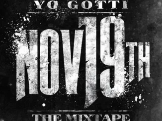 ALBUM: Yo Gotti – Nov. 19th Yo Gotti Nov 19th