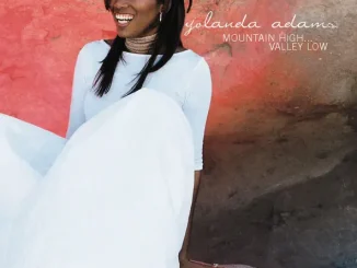 Yolanda Adams Mountain High Valley Low