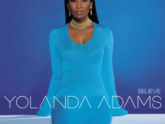 Yolanda Adams – Believe