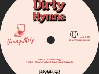 Ep: Young Molz - Dirty Hymns Young Molz – Dirty Hymns