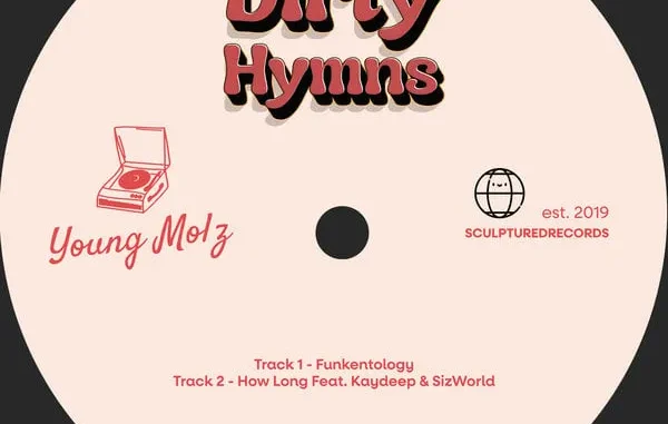 Young Molz – Dirty Hymns Young Molz – Dirty Hymns