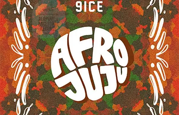 9ice Afro Juju