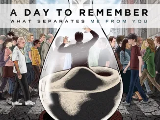 ALBUM: A Day to Remember – What Separates Me From You A Day to Remember What Separates Me From You