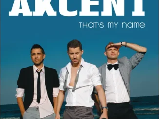 EP: Akcent – That's my name Akcent That's my name EP