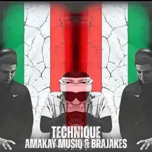 AmaKay MusiQ – Technique ft BraJakes AmaKay MusiQ – Technique ft BraJakes