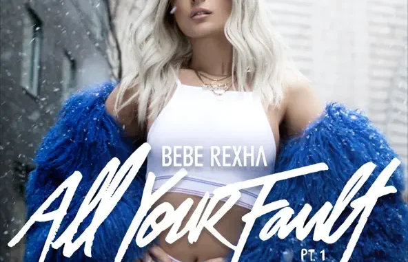 Bebe Rexha – All Your Fault, Pt. 1