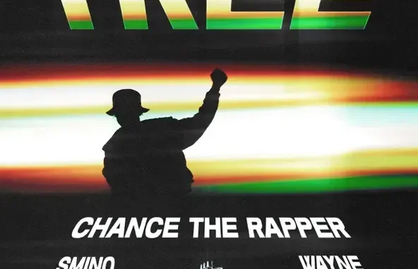 Chance the Rapper, Lil Wayne & Smino Tree Chance the Rapper, Lil Wayne & Smino Tree