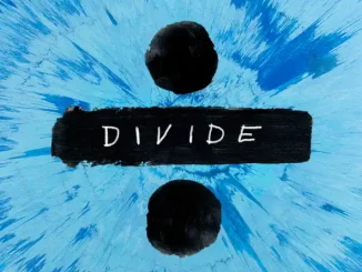 ALBUM: Ed Sheeran – ÷ (Deluxe) Ed Sheeran ÷ (Deluxe)