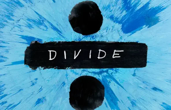 Ed Sheeran ÷ (Deluxe) Ed Sheeran ÷ (Deluxe)