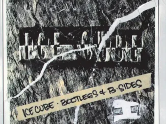Ice Cube – Bootlegs & B Sides