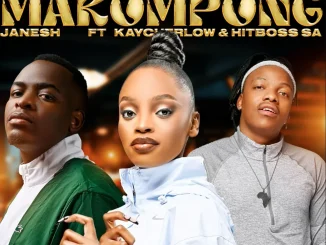 Janesh – Happiness Makompong ft Kaycherlow & Hitboss SA
