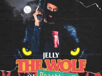 ALBUM: Jelly & Pi’erre Bourne – The Wolf of Peachtree Jelly & Pi’erre Bourne The Wolf of Peachtree