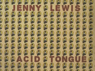 ALBUM: Jenny Lewis – Acid Tongue Jenny Lewis Acid Tongue