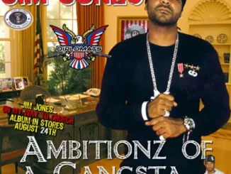 Jim Jones Ambitionz of a Gangsta