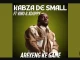 Kabza De Small – Areyeng Ke Game Ft Djy Vino & Xduppy