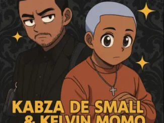 Kabza De Small ft Kelvin Momo & Thatohatsi – Ihubo Kabza De Small – Ihubo ft Kelvin Momo & Thatohatsi
