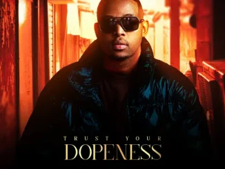 ALBUM: Mick Man – Trust Your Dopeness Mick Man Trust Your Dopeness