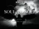 Sibusiso Ketile – Soul To Soul ft BusyExplore, Cyatt RSA, SpeakNice & Sawce DJ Fuego SA