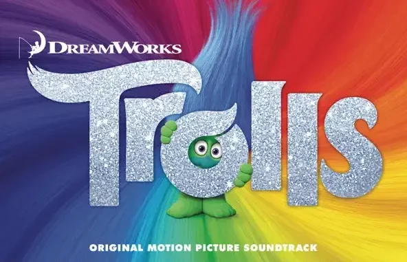 TROLLS (Original Motion Picture Soundtrack) Various Artists TROLLS (Original Motion Picture Soundtrack) Various Artists