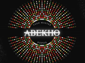 Tosh Master – ABEKHO ft Dj Popos