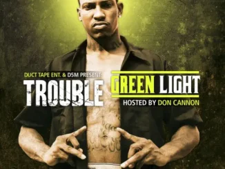 ALBUM: Trouble – Greenlight Trouble Greenlight