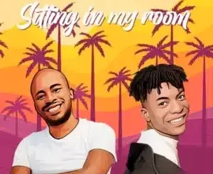 Yogilocco ft M-Power RSA – Sitting in My Room Yogilocco – Sitting in My Room ft M Power RSA